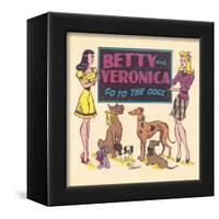 Archie Comics Retro: Archie Comic Panel Betty and Veronica Go to The Dogs (Aged)-Bill Woggon-Framed Art Print