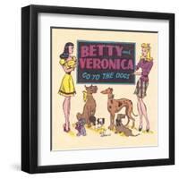 Archie Comics Retro: Archie Comic Panel Betty and Veronica Go to The Dogs (Aged)-Bill Woggon-Framed Art Print