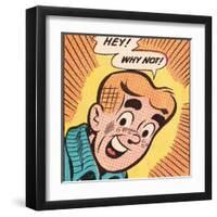 Archie Comics Retro: Archie Comic Panel; Hey! Why Not? (Aged)-null-Framed Art Print