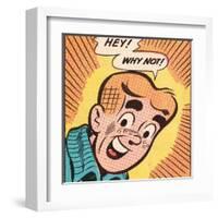 Archie Comics Retro: Archie Comic Panel; Hey! Why Not? (Aged)-null-Framed Art Print