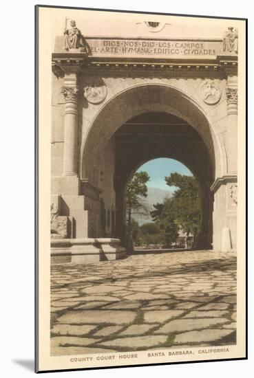 Archway at Courthouse, Santa Barbara, California-null-Mounted Art Print