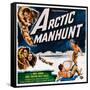 Arctic Manhunt, Bottom Left: Mikel Conrad, Carol Thurston, 1949-null-Framed Stretched Canvas