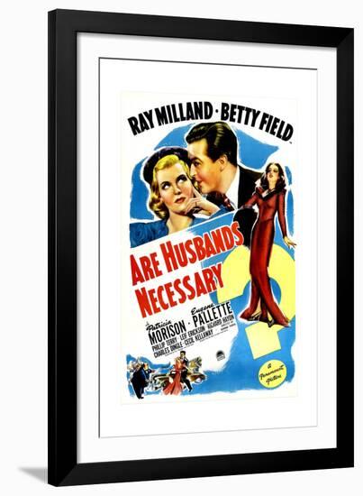 Are Husbands Necessary, US poster, Ray Milland, Betty Field, Patricia Morison, 1942-null-Framed Premium Giclee Print