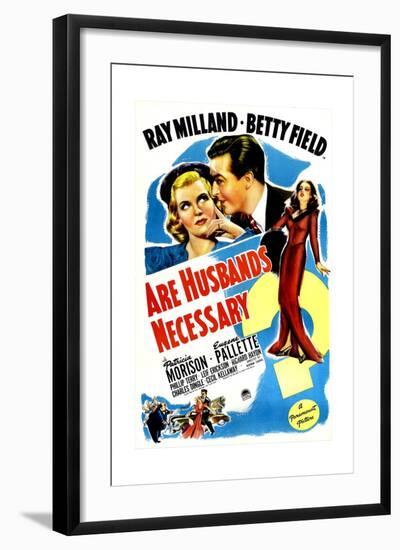 Are Husbands Necessary, US poster, Ray Milland, Betty Field, Patricia Morison, 1942-null-Framed Art Print