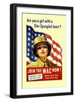 Are You a Girl with a Star Spangled Heart? Join the Wac Now!-Bradshaw Crandell-Framed Art Print