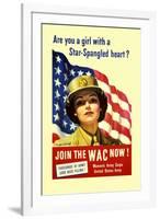 Are You a Girl with a Star Spangled Heart? Join the Wac Now!-Bradshaw Crandell-Framed Art Print