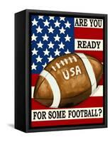 Are You Ready for Some Football-Laurie Korsgaden-Framed Stretched Canvas