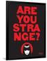 Are You Strange-Emily the Strange-Framed Photographic Print