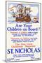 Are Your Children On Board? The One Great Children's Magazine, St. Nicholas-null-Mounted Art Print