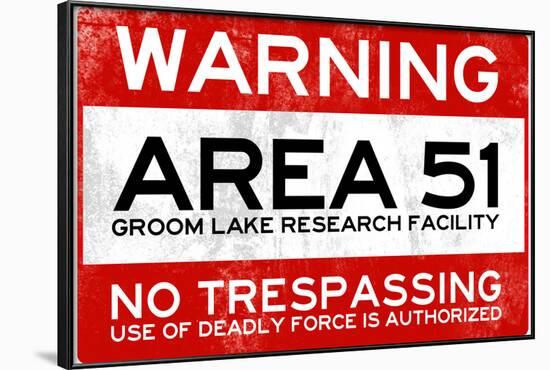 Area 51 Warning No Trespassing Sign Poster-null-Framed Poster