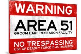 Area 51 Warning No Trespassing Sign Poster-null-Mounted Poster
