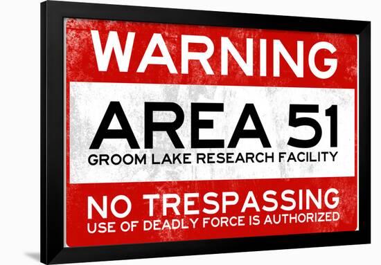 Area 51 Warning No Trespassing Sign Poster-null-Framed Standard Poster