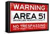 Area 51 Warning No Trespassing Sign-null-Framed Stretched Canvas