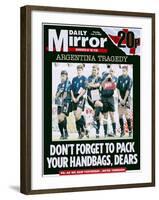 Argentina Tragedy: Don't Forget to Pack Your Handbags, Dears-null-Framed Photographic Print