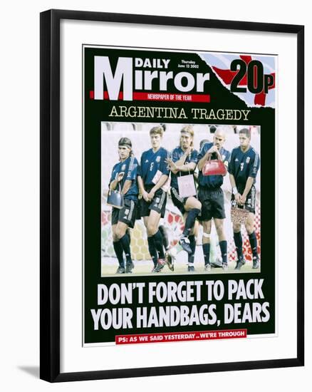 Argentina Tragedy: Don't Forget to Pack Your Handbags, Dears-null-Framed Photographic Print