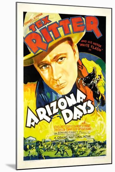 Arizona Days, Tex Ritter, 1937-null-Mounted Art Print