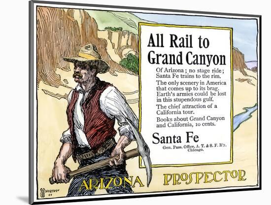 Arizona Prospector and the Grand Canyon Featured in a Santa Fe Railroad Ad, c.1900-null-Mounted Giclee Print