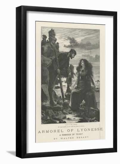 Armorel of Lyonesse, a Romance of To-Day-Frederick Barnard-Framed Premium Giclee Print
