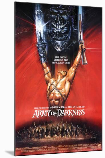 Army of Darkness, Bruce Campbell-null-Mounted Poster