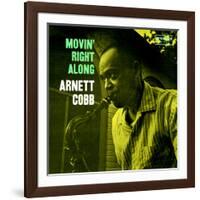 Arnett Cobb - Movin' Right Along-null-Framed Art Print