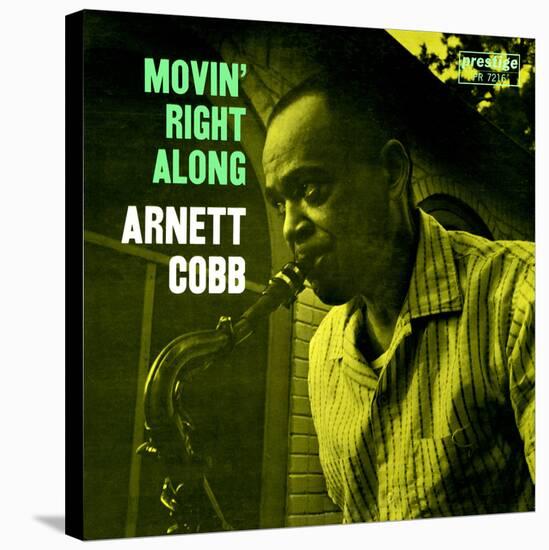 Arnett Cobb - Movin' Right Along-null-Stretched Canvas