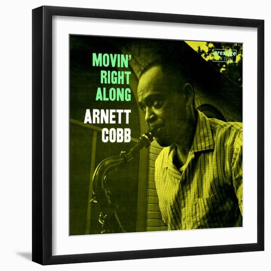 Arnett Cobb - Movin' Right Along-null-Framed Art Print