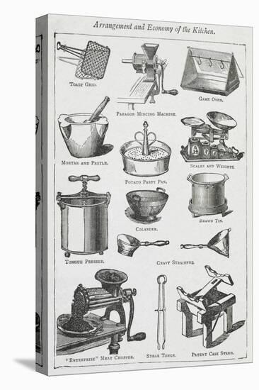 Arrangement and Economy Of the Kitchen. Various Cooking Utensils-Isabella Beeton-Stretched Canvas