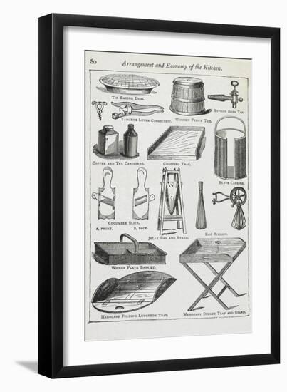 Arrangement and Economy Of the Kitchen. Various Kitchen Utensils-Isabella Beeton-Framed Giclee Print