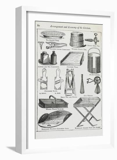 Arrangement and Economy Of the Kitchen. Various Kitchen Utensils-Isabella Beeton-Framed Giclee Print