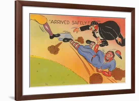 Arrived Safely! Umpire Cartoon-null-Framed Premium Giclee Print