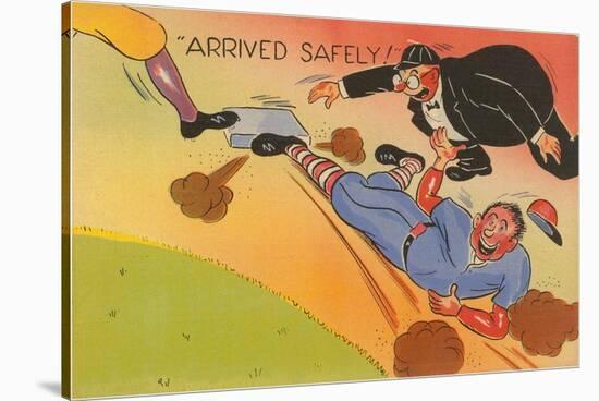 Arrived Safely! Umpire Cartoon-null-Stretched Canvas