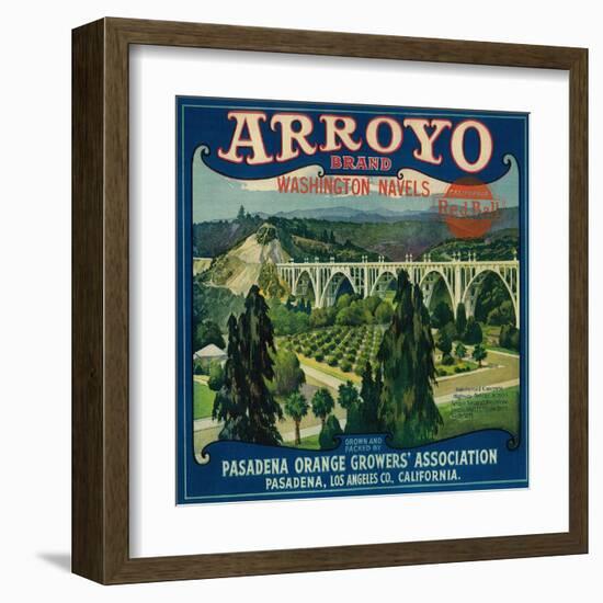 Arroyo Orange Label - Pasadena, CA-Lantern Press-Framed Art Print