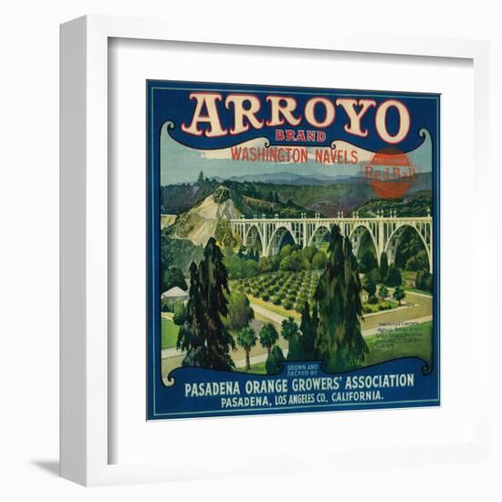 Arroyo Orange Label - Pasadena, CA-Lantern Press-Framed Art Print