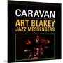 Art Blakey & The Jazz Messengers - Caravan-null-Mounted Art Print