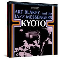 Art Blakey & The Jazz Messengers - Kyoto-null-Stretched Canvas