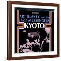 Art Blakey & The Jazz Messengers - Kyoto-null-Framed Art Print