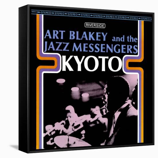 Art Blakey & The Jazz Messengers - Kyoto-null-Framed Stretched Canvas