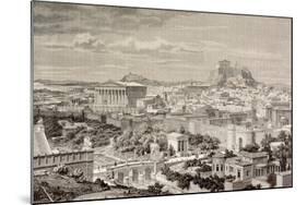 Artist's Impression of Athens, at the Time of the Emperor Hadrian, from 'El Mundo Ilustrado',…-European School-Mounted Giclee Print