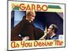 As You Desire Me, from Left, Greta Garbo, Roland Varno, 1932-null-Mounted Art Print