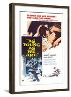 As Young as We Are-null-Framed Art Print