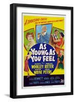 As Young as You Feel-null-Framed Art Print
