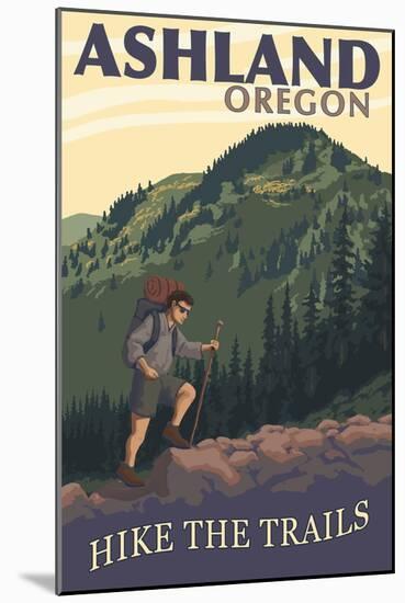 Ashland, Oregon - Hiker Scene-Lantern Press-Mounted Art Print