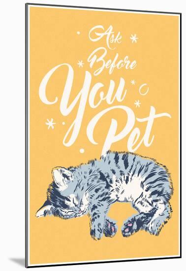 Ask Before You Pet- Vertical Script-null-Mounted Poster