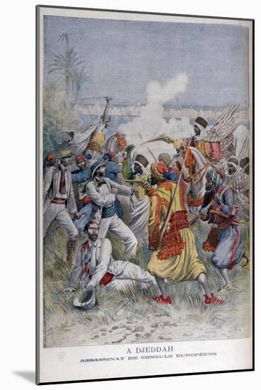 Assassination of the European Consuls, Djeddah, 1895-Henri Meyer-Mounted Giclee Print