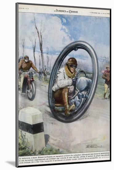At Saint-Etienne a French Inventor Drives His Monocycle Inside the Wheel at Speeds up to 140 Km/H-Rino Ferrari-Mounted Photographic Print