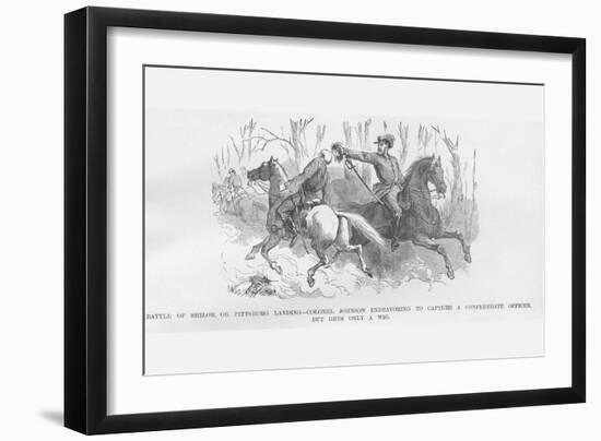 At Shiloh, Colonel Johnson Cuts the Wig Off a Confederate-Frank Leslie-Framed Art Print