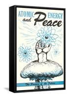 Atomic Energy and Peace-null-Framed Stretched Canvas