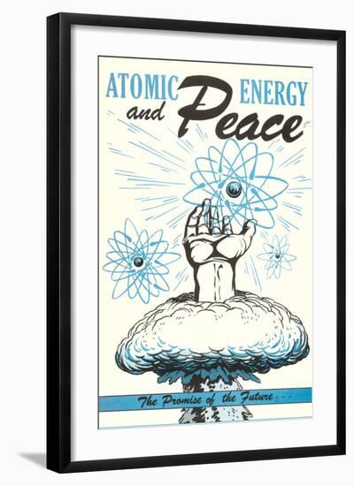 Atomic Energy and Peace-null-Framed Art Print