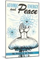 Atomic Energy and Peace-null-Mounted Art Print