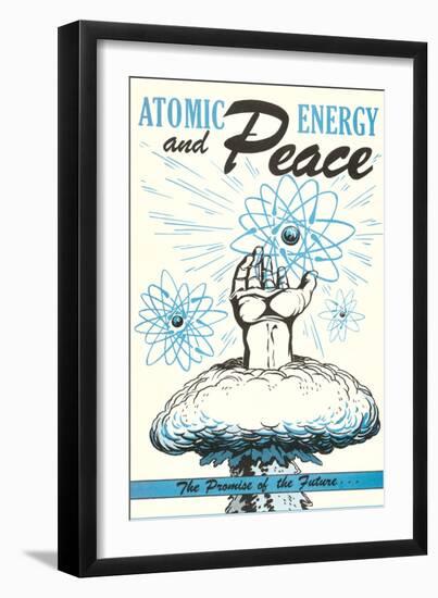 Atomic Energy and Peace-null-Framed Art Print